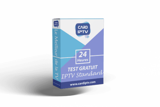 Test 24h IPTV Gratuit - CARD IPTV Standard