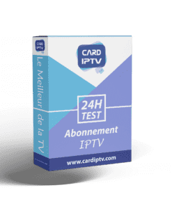 Abonnement CARD IPTV Test 24H