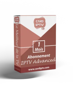 Abonnement IPTV 1 Mois - CARD IPTV Advanced